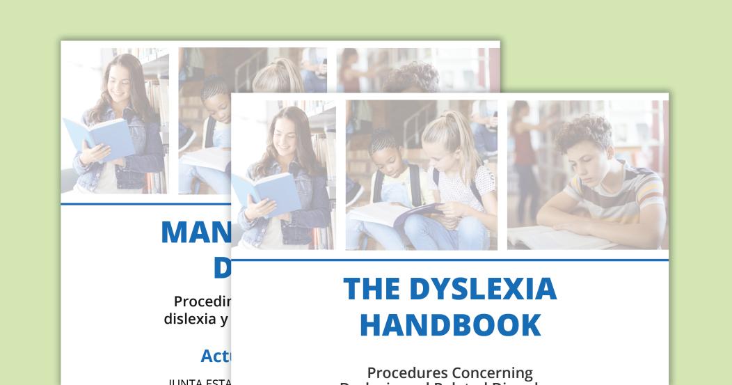 The Dyslexia Handbook, Procedures Concerning Dyslexia and Related Disorders - 2024 Update
