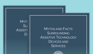 Myths and Facts Surrounding Assistive Technology Devices